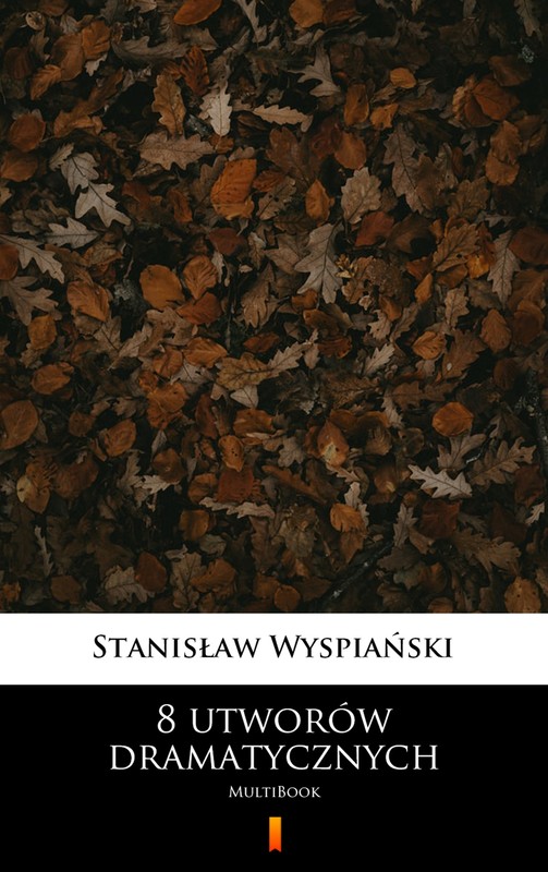okładka 8 utworów dramatycznych ebook | epub, mobi | Stanisław Wyspiański