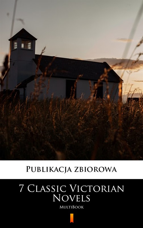okładka 7 Classic Victorian Novels ebook | epub, mobi | Autor zbiorowy