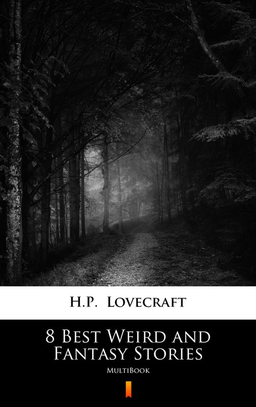 okładka 8 Best Weird and Fantasy Stories ebook | epub, mobi | H. P. Lovecraft
