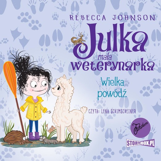okładka Julka – mała weterynarka. Tom 11. Wielka powódź audiobook | MP3 | Rebecca Johnson