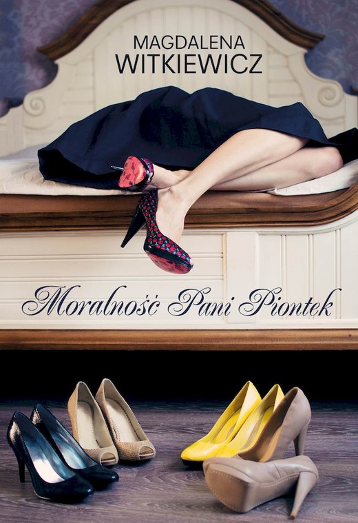 okładka Moralność pani Piontek wyd. kieszonkowe książka | Magdalena Witkiewicz