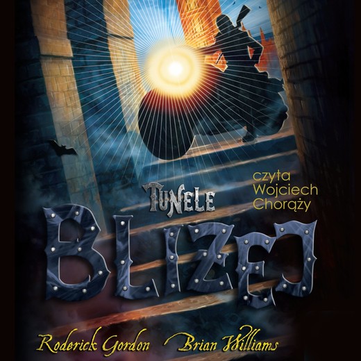 okładka Tunele. Bliżej. Tom 4 audiobook | MP3 | Roderick Gordon, Brian Williams