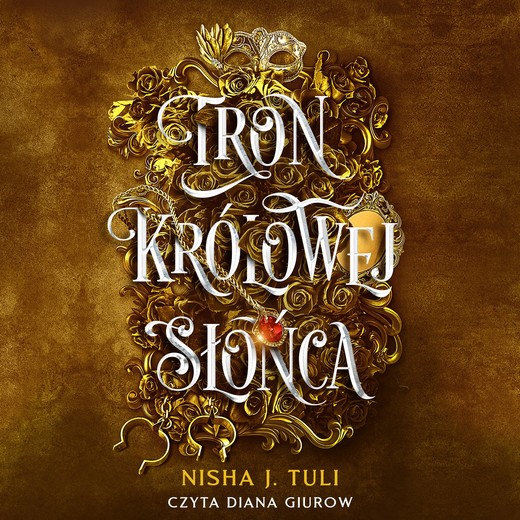 okładka Tron królowej słońca audiobook | MP3 | Nisha J. Tuli