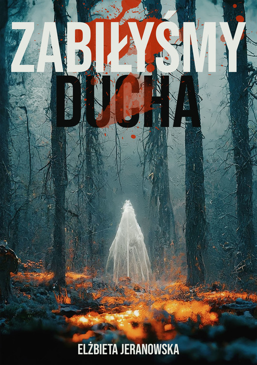 okładka Zabiłyśmy ducha ebook | epub, mobi | Elżbieta Jeranowska