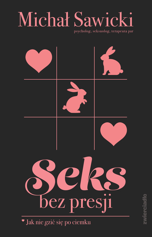 okładka Seks bez presji ebook | epub, mobi | Michał Sawicki