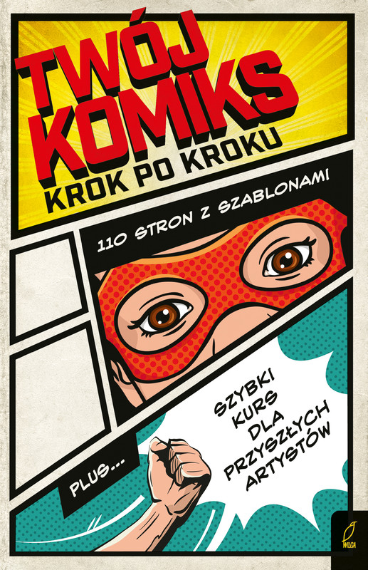 okładka Twój komiks. Krok po kroku książka