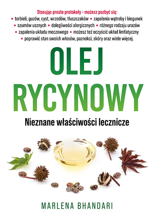 okładka Olej rycynowy Nieznane właściwości lecznicze książka
