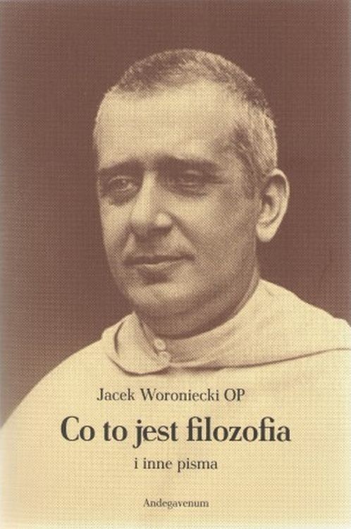okładka Co to jest filozofia i inne pisma książka | Woroniecki Jacek
