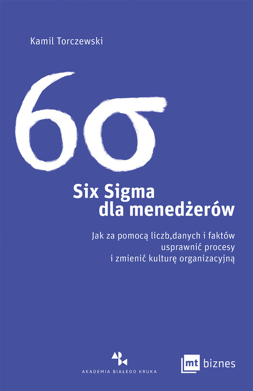 okładka Six Sigma dla menedżerów ebook | epub, mobi | Kamil Torczewski