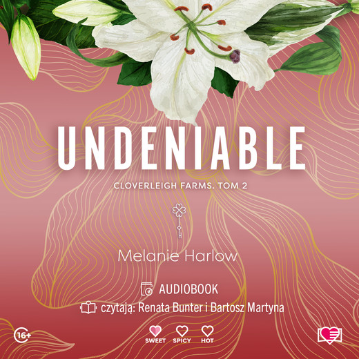 okładka Undeniable. Cloverleigh Farms. Tom 2 audiobook | MP3 | Melanie Harlow