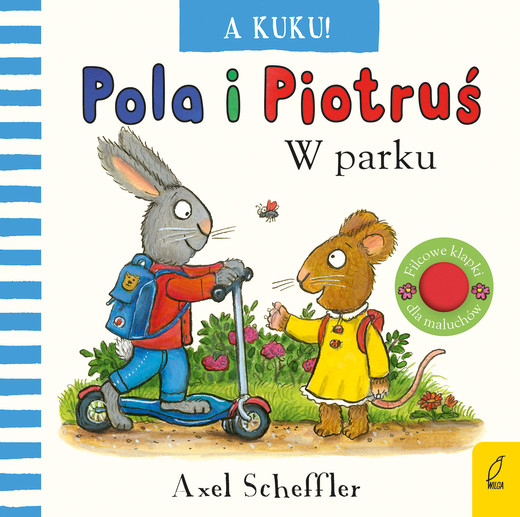 okładka A kuku! W parku. Pola i Piotruś książka | Axel Scheffler