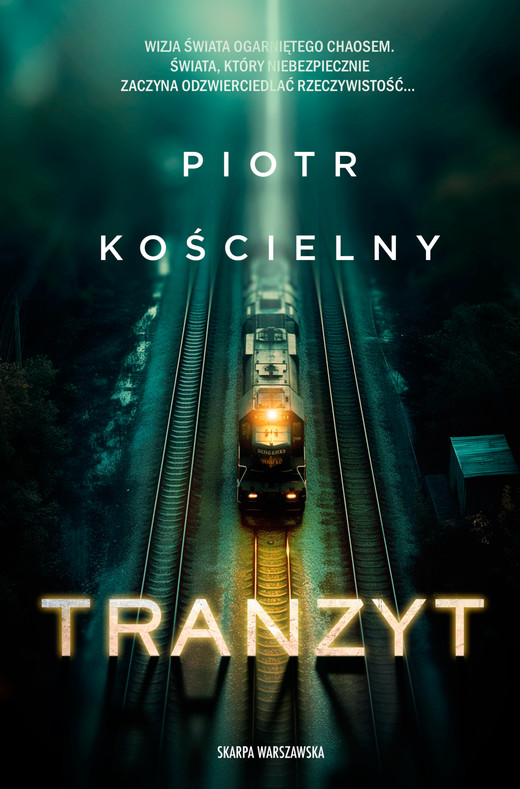 okładka Tranzyt książka | Piotr Kościelny