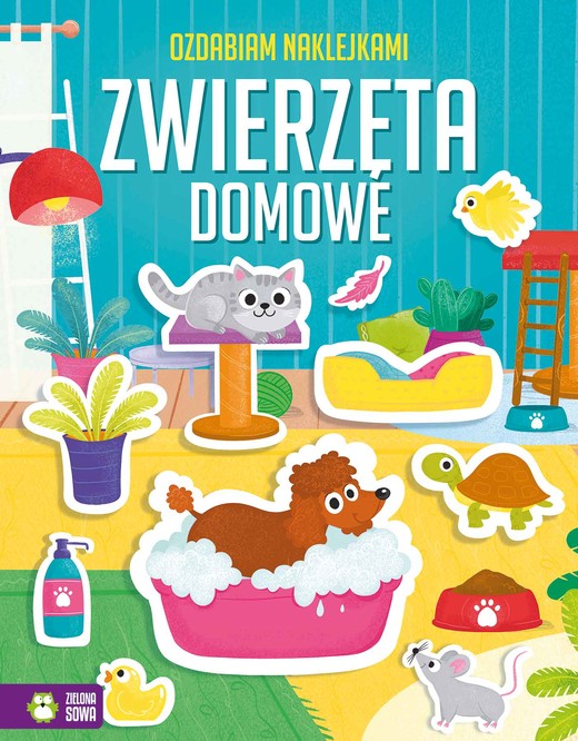 okładka Zwierzęta domowe. Ozdabiam naklejkami książka