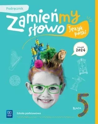 okładka Język polski Zamieńmy słowo podręcznik klasa 5 szkoła podstawowa książka