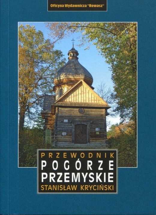 okładka Przemyśl i Pogórze Przemyskie. Przewodnik książka | Kryciński Stanisław