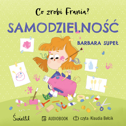 okładka Co zrobi Frania? Samodzielność. Tom 8 audiobook | MP3 | Barbara Supeł