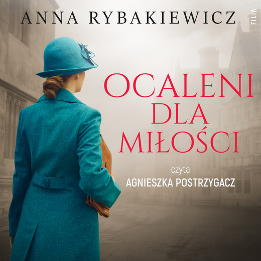 okładka Ocaleni dla miłości audiobook | MP3 | Anna Rybakiewicz