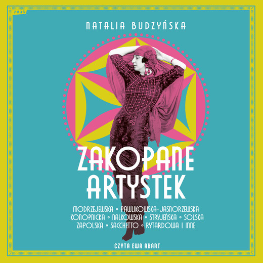 okładka Zakopane artystek audiobook | MP3 | Natalia Budzyńska
