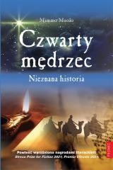 okładka Czwarty mędrzec.. Nieznana historia książka | Mimmo Muolo