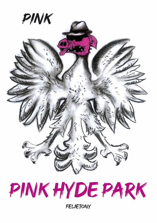 okładka Pink Hyde Park książka