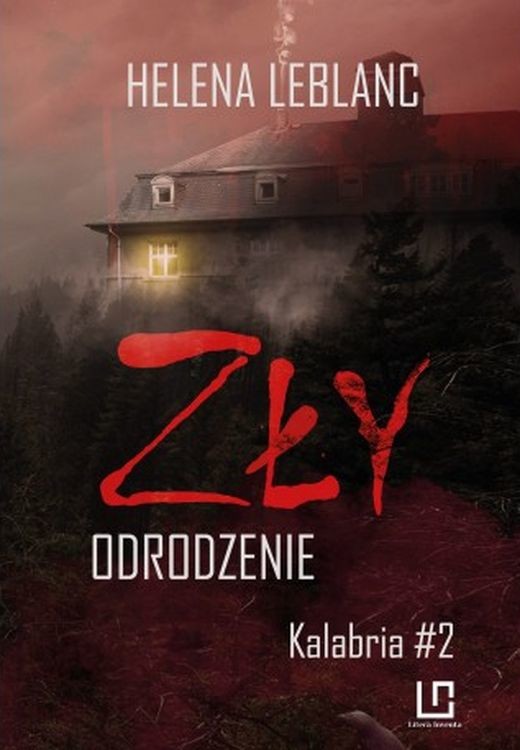okładka Zły. Odrodzenie książka | Helena Leblanc