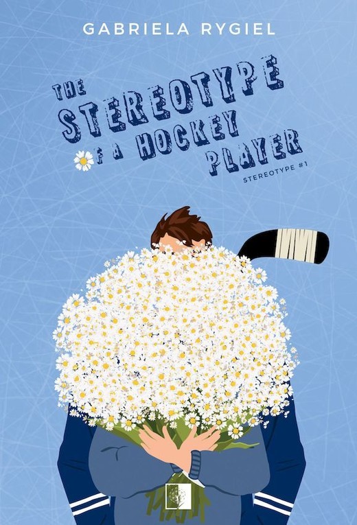 okładka The Stereotype of a Hockey Player książka | Gabriela Rygiel