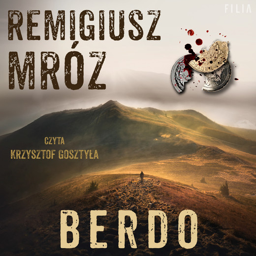 okładka Berdo audiobook | MP3 | Remigiusz Mróz