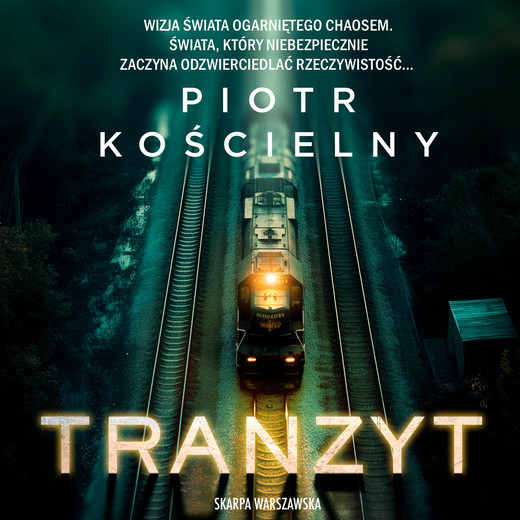 okładka Tranzyt audiobook | MP3 | Piotr Kościelny