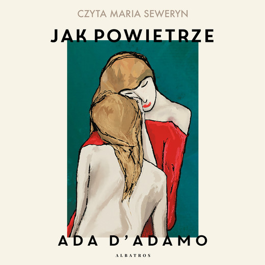 okładka Jak powietrze audiobook | MP3 | Ana D'Adamo