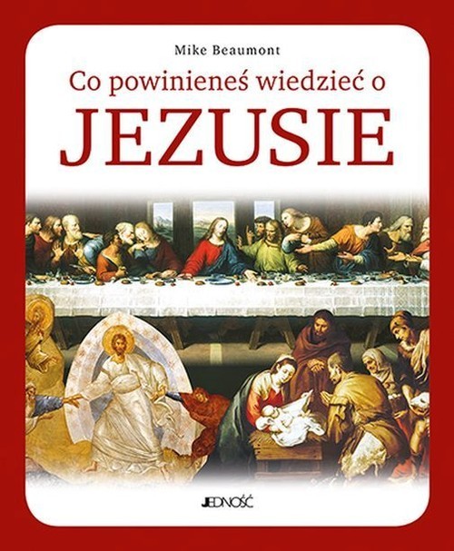 okładka Co powinieneś wiedzieć o Jezusie książka | Mike Beaumont