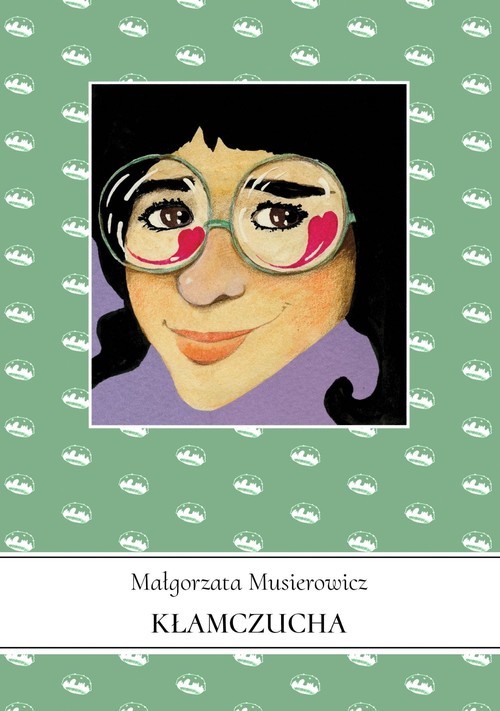 okładka Kłamczucha książka | Małgorzata Musierowicz