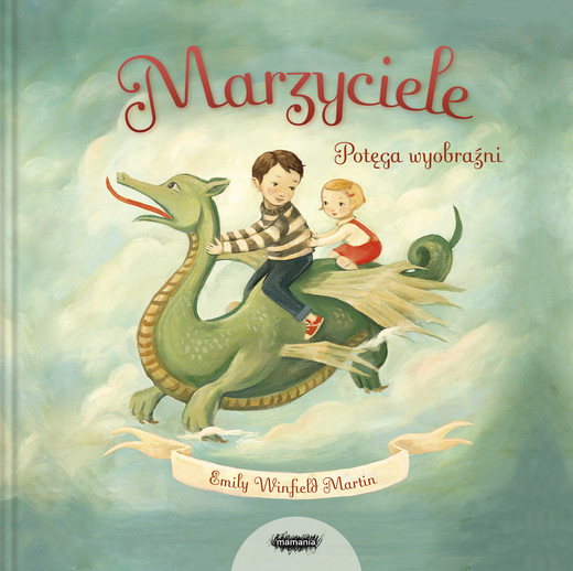 okładka Marzyciele. Potęga wyobraźni książka