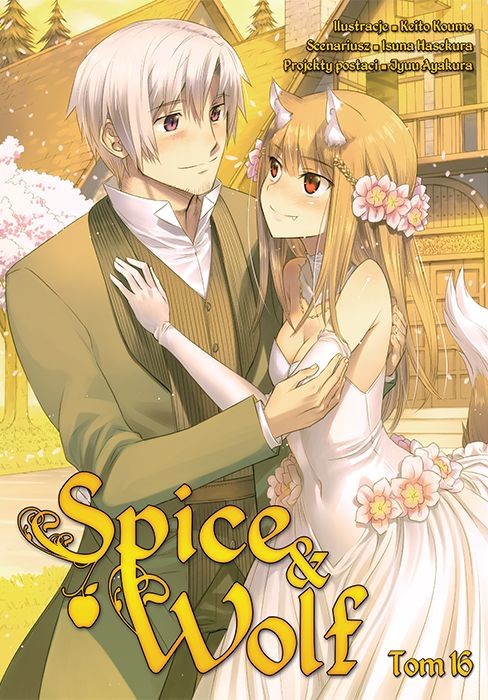 okładka Spice and Wolf. Tom 16 książka