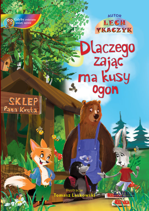 okładka Dlaczego Zając ma kusy ogon Bajka edukacyjna dla dzieci książka