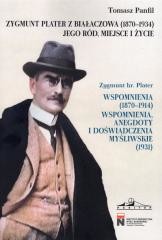okładka Zygmunt Plater z Białaczowa (1870-1934) książka | Panfil Tomasz