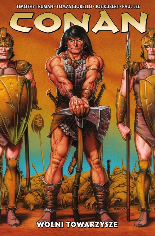okładka Conan Tom 4 Wolni towarzysze książka | Kubert Joe, Timothy Truman