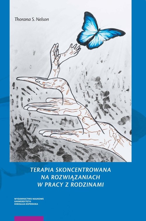 okładka Terapia skoncentrowana na rozwiązaniach w pracy z rodzinami książka