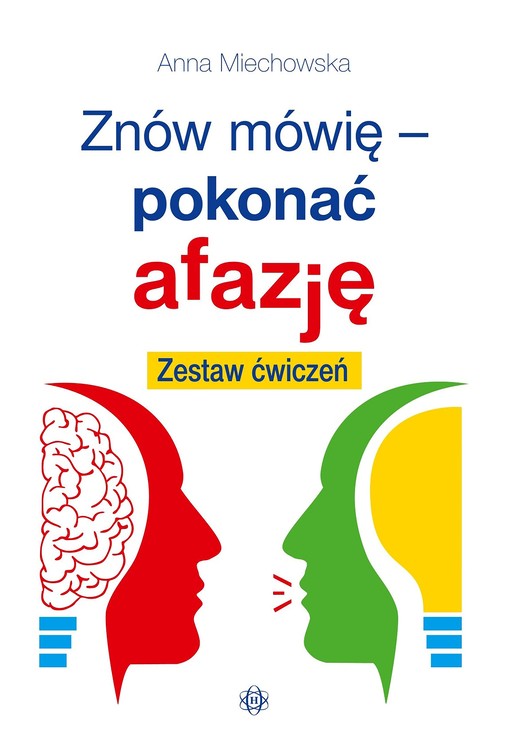 okładka Znów mówię pokonać afazję Zestaw ćwiczeń książka