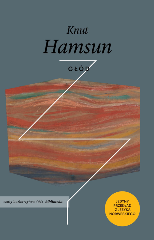 okładka Głód wyd. 2023 książka | Knut Hamsun