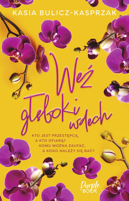 okładka Weź głęboki wdech książka | Kasia Bulicz-Kasprzak