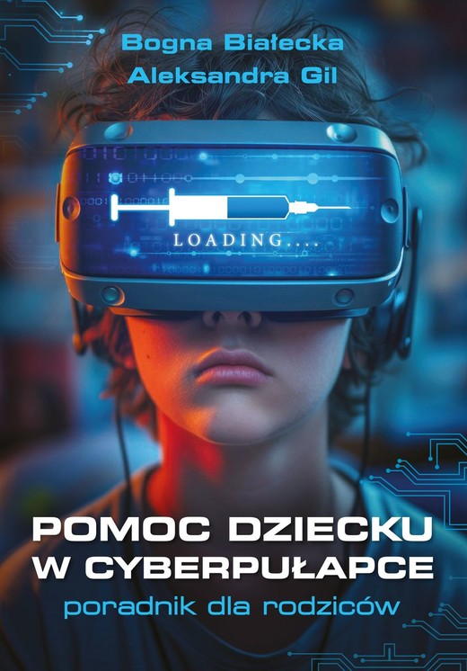 okładka Pomoc dziecku w cyberpułapce książka