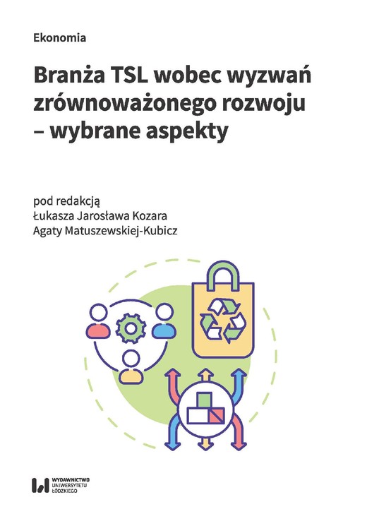 okładka Branża TSL wobec wyzwań zrównoważonego rozwoju – wybrane aspekty ebook | pdf | Autor zbiorowy