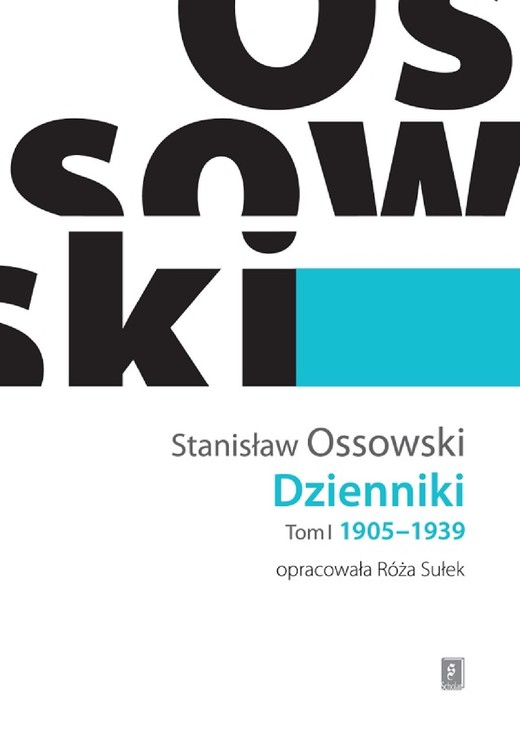okładka Dzienniki Tom I 1905-1939 ebook | pdf | Stanisław Ossowski