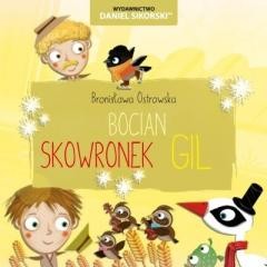 okładka Bocian, Skowronek, Gil książka | Bronisława Ostrowska