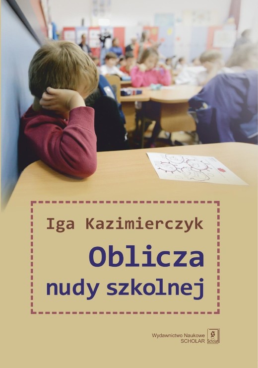 okładka Oblicza nudy szkolnej ebook | pdf | Iga Kazimierczyk