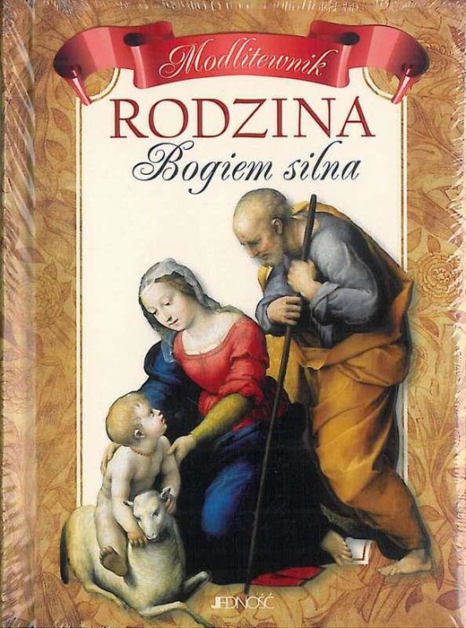okładka Modlitewnik. Rodzina Bogiem silna. Błogosławieństwa i prośby o uwolnienie książka | Opracowanie zbiorowe