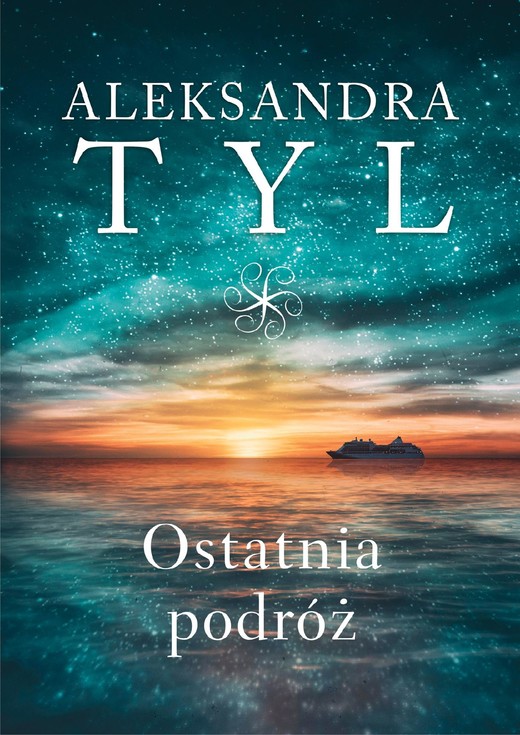 okładka Ostatnia podróż ebook | epub, mobi | Aleksandra Tyl