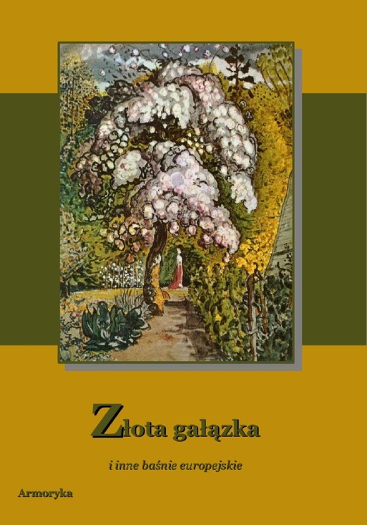 okładka Złota gałązka ebook | epub, mobi | Autor zbiorowy