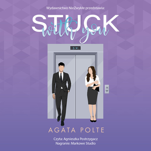 okładka Stuck with You audiobook | MP3 | Agata Polte
