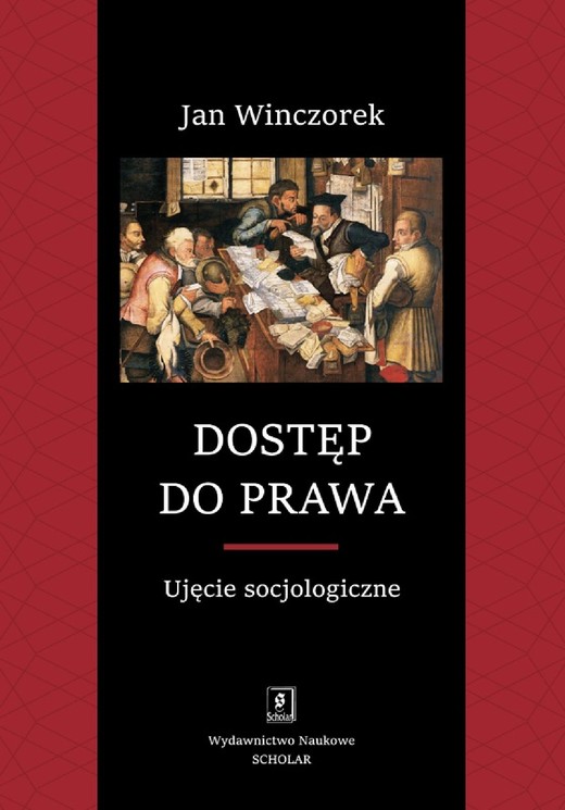 okładka Dostęp do prawa. Ujęcie socjologiczne ebook | pdf | Jan Winczorek
